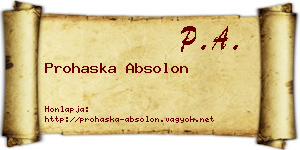 Prohaska Absolon névjegykártya